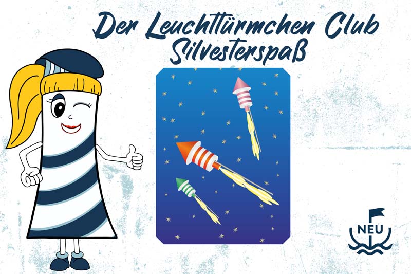 Silvester-Spaß im Leuchttürmchen-Club