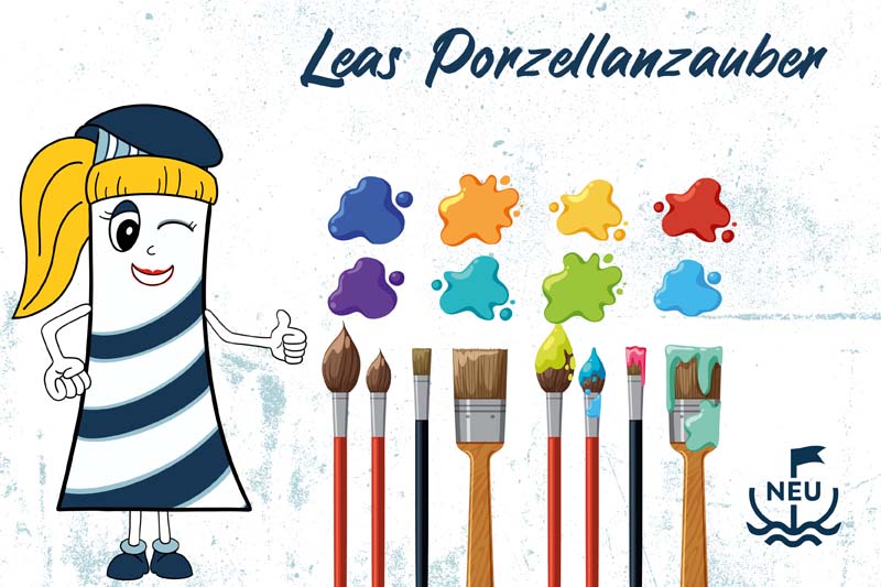 Leuchttürmchen-Club - Leas Porzellanzauber