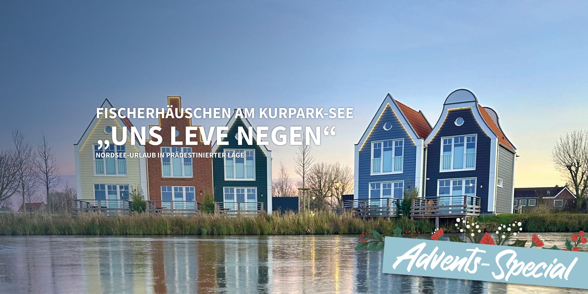 Advents-Special Fischerhäuschen